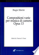 Compositioni varie per musica di camera : opus 13 /