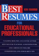 Best resumes for educational professionals /