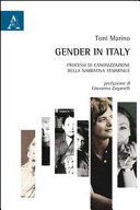 Gender in Italy : processi di canonizzazione della narrativa femminile /