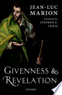 Givenness and revelation /