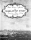The Charleston story : scenes from a city's history /