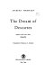 The dream of Descartes : together with some other essays /