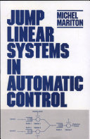 Jump linear systems in automatic control /