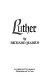 Luther.