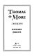 Thomas More : a biography /