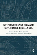 Cryptocurrency risk and governance challenges /