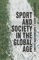 Sport and society in the global age /