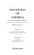 Sociology of America : a guide to information sources /