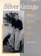The silver gringo : William Spratling and Taxco /