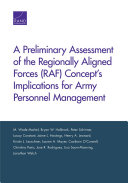 A preliminary assessment of the Regionally Aligned Forces (RAF) concept's implications for Army personnel management /