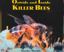 Outside and inside killer bees /
