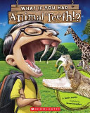 What if you had animal teeth? /