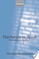 The future in Greek : from ancient to medieval /