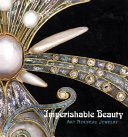 Imperishable beauty : art nouveau jewelry /