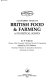 A hundred years of British food & farming : a statistical survey /