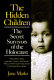 The hidden children : the secret survivors of the Holocaust /