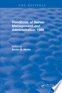 Handbook of server management and administration, 1999.