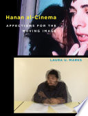 Hanan al-cinema : affections for the moving image /