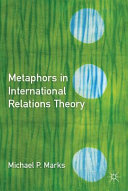 Metaphors in international relations theory /