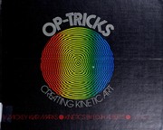 Op-tricks ; creating kinetic art /