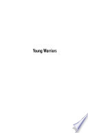 Young warriors : youth politics, identity and violence in South Africa /