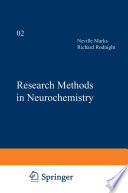 Research Methods in Neurochemistry : Volume 2 /