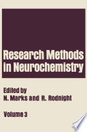 Research Methods in Neurochemistry : Volume 3 /