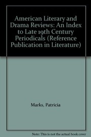 American literary and drama reviews : an index to late 19th century periodicals /