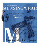 In the mood for Munsingwear : Minnesota's claim to underwear fame /