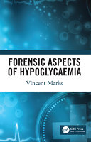 Forensic aspects of hypoglycaemia /