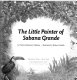 The little painter of Sabana Grande /