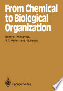 From Chemical to Biological Organization /