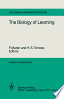 The Biology of Learning : Report of the Dahlem Workshop on the Biology of Learning Berlin, 1983, October 23-28 /