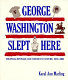 George Washington slept here : colonial revivals and American culture, 1876-1986 /