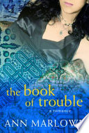 The book of trouble : a romance /