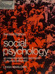 Social psychology : an interdisciplinary approach to human behavior /