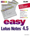 Easy Lotus Notes 4.5 /