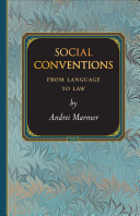 Social conventions : from language to law /