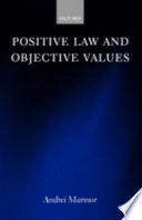 Positive law and objective values /