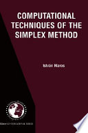 Computational techniques of the simplex method /