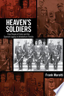 Heaven's soldiers : free people of color and the Spanish legacy in antebellum Florida /