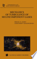 Mechanics of turbulence of multicomponent gases /