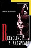 Recycling Shakespeare /
