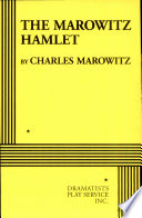 The Marowitz Hamlet /