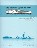 The archaeology of Pineland : a coastal southwest Florida site complex, A.D. 50-1710 /