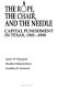 The rope, the chair, and the needle : capital punishment in Texas, 1923-1990 /