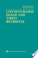 Content-Based Image and Video Retrieval /