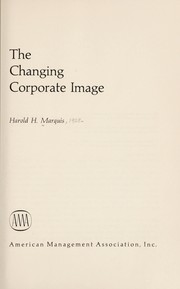 The changing corporate image /