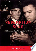 Redemption song : Muhammad Ali and the spirit of the sixties /