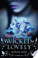 Wicked lovely /